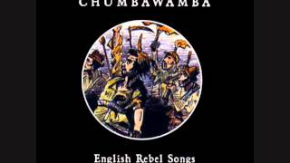 Chumbawamba , The Cutty Wren =; -)