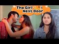 The Girl Next Door Ft. Twarita, Qabeer & pooravi | Hasley India