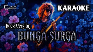 Download lagu KARAOKE | BUNGA SURGA | COVER ROCK VERSION | KARYA H. RHOMA IRAMA  mp3