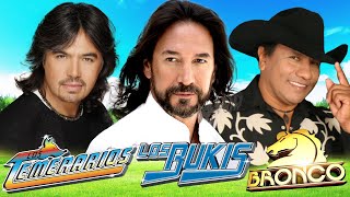 LOS TEMERARIOS, GRUPO BRONCO Y LOS BUKIS LO MÁS ROMÁNTICO PARA ENAMORADOS - 100 RECUERDOS DEL AYER