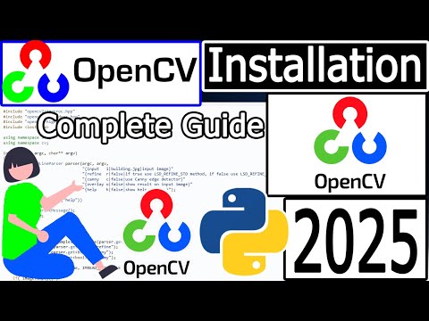 How to Install OpenCV with latest Python on Windows 10/11 [ 2025 Update ] OpenCV Tutorial