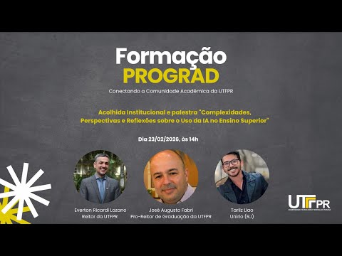 Formação PROGRAD | Acolhimento Institucional e Palestra de Abertura