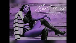 Tink - Count It Up (Chopped &amp; Screwed)