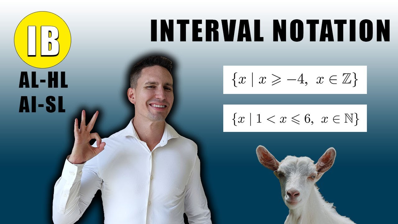 Interval Notation | IB AI HL/SL | Number One Tutor