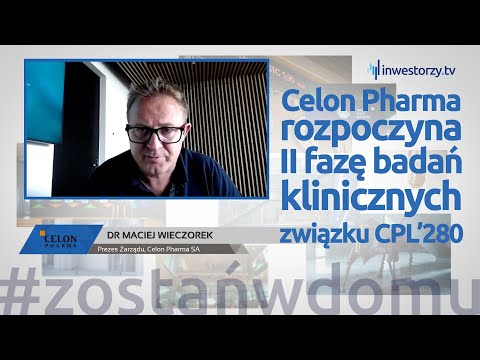 Celon Pharma SA, Maciej Wieczorek – Prezes Zarządu, #422 ZE SPÓŁEK