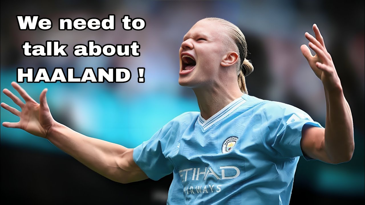 Why Erling Haaland is the Best Striker in the World