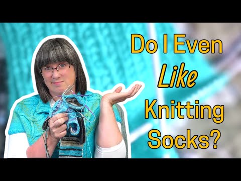 Sock Knitting: Tried All Methods. The Jury is Still Out!