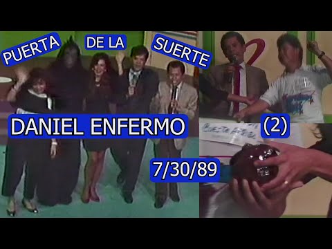0555 "iMEJORATE, CHELITO!" PUERTA DE LA SUERTE SIN DANIEL - Domingo Para Todos, 30 de Julio 1989