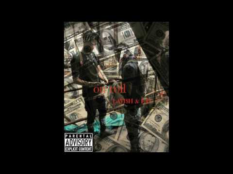 Lavi$h & Ej3 - On Roll