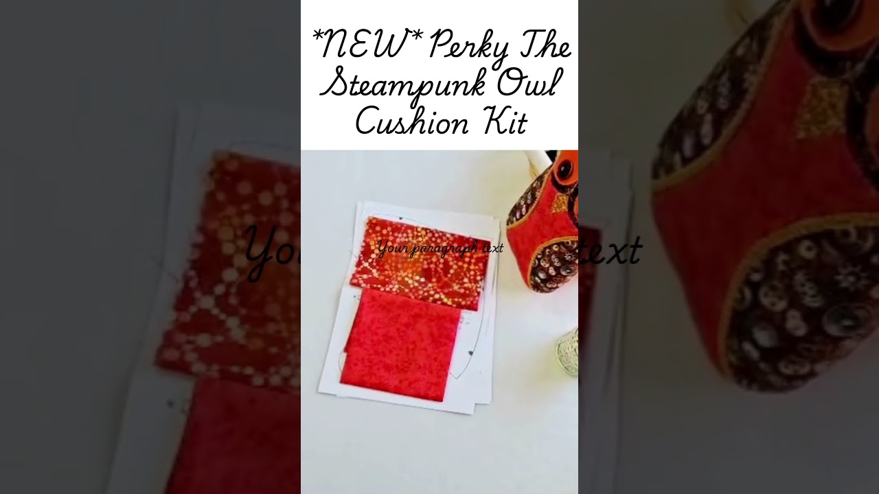 Perky The Steampunk Owl Cushion Kit Contents  #craft #fabric #owl #cushion #makeyourownhome #sewing