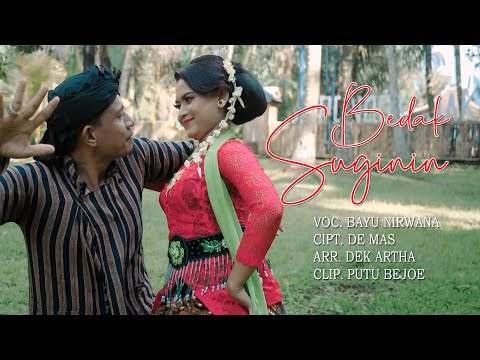 BEDAK SUGININ - Bayu Nirwana (Official Music Video)