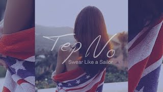 Tep No - Swear Like a Sailor [Official]