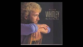 Keith Whitley - It&#39;s All Coming Back To Me Now (Demo)