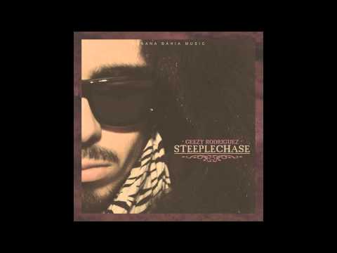 11.- Geezy Rodriguez - Geealous (prod. Kongo Lacosta & Yung Noguera) [STEEPLECHASE]