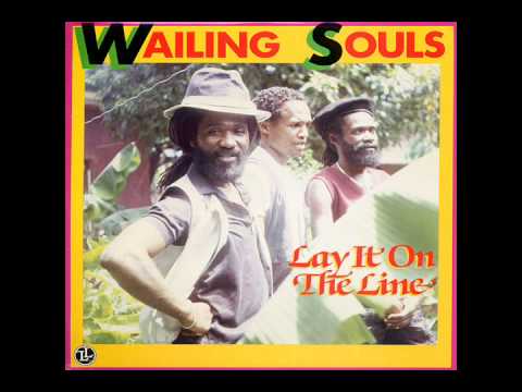 The Wailing Souls - Lay It On The Line (1986)