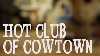Hot Club of Cowtown - "High Upon the Mountain"