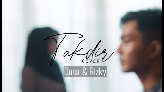 Download lagu Opick Feat Melly Goeslaw - Takdir Cover by Rizki & Dona mp3