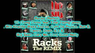 Racks (Remix) Young Jeezy, Wiz Khalifa, Waka Flocka,CyHi Da Prynce, Bun B, Twista,  B.o.B, Big Sean