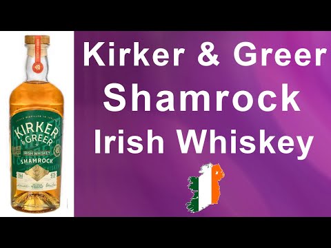 Kirker & Greer Shamrock Irish Whiskey Review #355 from WhiskyJason