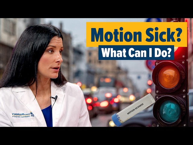 Thumbnail for video titled: How To Prevent Motion Sickness | Ask the Pharmacist With Dr. Shannon Yarosz