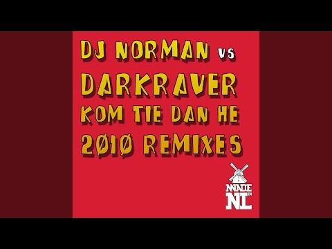 Kom Tie Dan He! (Funk D Remix)