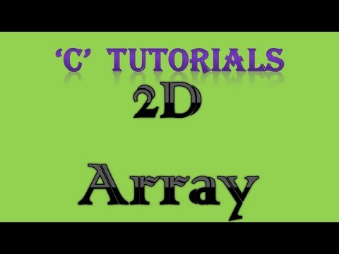 C Programming Tutorial 32 2D Array