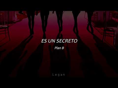 Es un secreto - Plan B // Letra