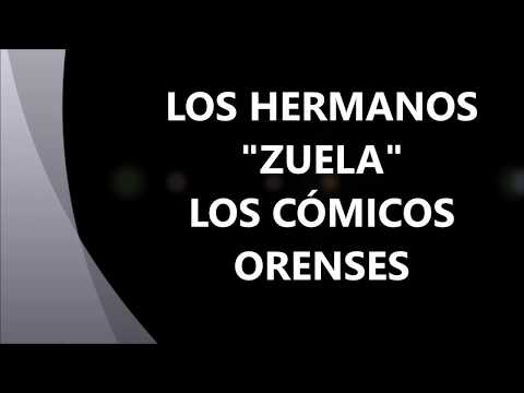 LOS HERMANOS ZUELA
