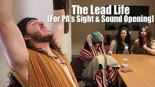 The Lead Life (Happy Opening, Lancaster!)
