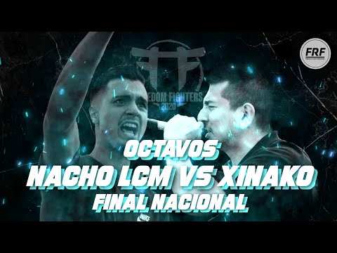 NACHO LCM vs XINAKO | 8avos | Freedom Fighters Nacional 2019