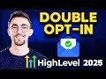 GoHighLevel Double Opt In Einrichten GRATIS VORLAGE DSGVO Konform Bessere Zustellbarkeit