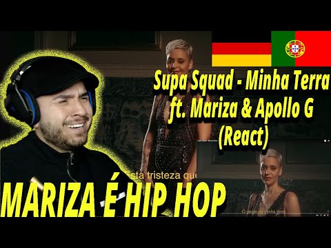 Supa Squad - Minha Terra Feat. Mariza & Apollo G (React) I Filho de Emigrantes reage Rap PT T.2E.56