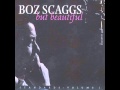 Boz Scaggs - Never let me go 