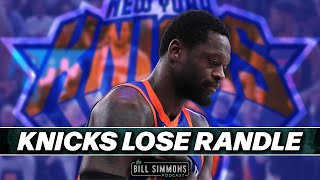 Big Moves This Summer for the Knicks Despite Randle’s Injury? | The Bill Simmons Podcast