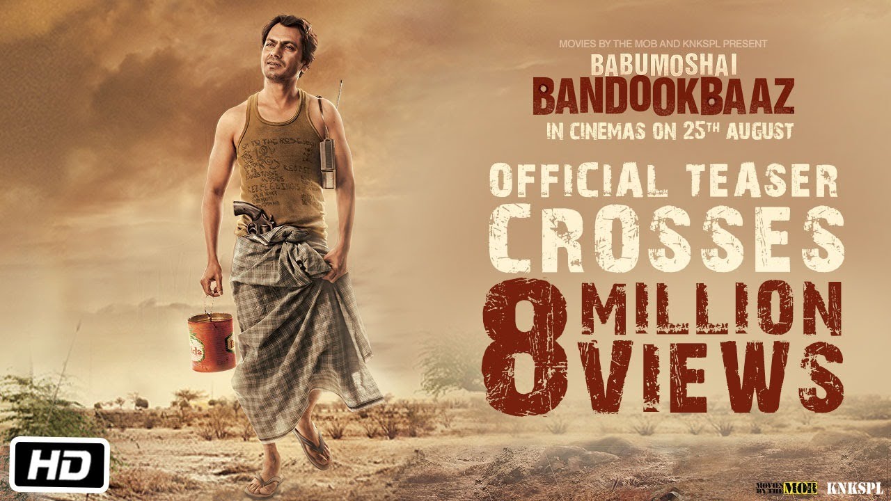 Babumoshai Bandookbaaz Official Teaser
