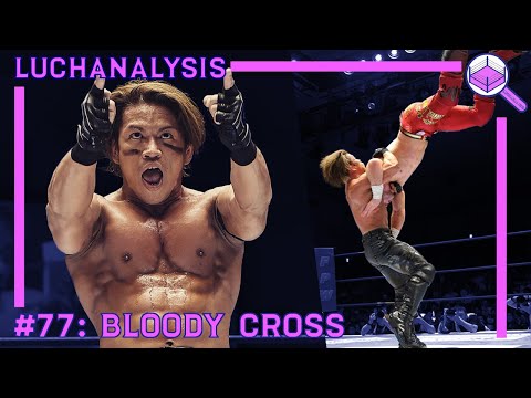 Taiji Ishimori - Bloody Cross | Wrestling Finisher Analysis | LUCHANALYSIS Episode #77