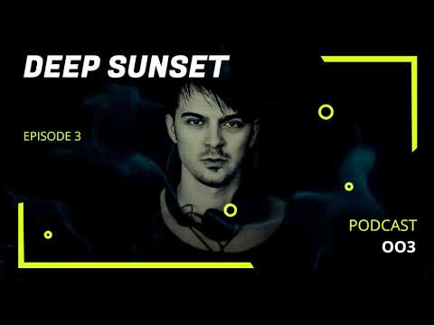 DEEPSUNSET #003 | Geo Raphael