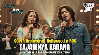 Download lagu MERINDING |DUET TAJAMNYA KARANG -VERSI ORCHESTRAL ROK & INDIA COVER.By.KCT mp3 Download lagu MERINDING |DUET TAJAMNYA KARANG -VERSI ORCHESTRAL ROK & INDIA COVER.By.KCT mp3