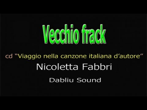 Nicoletta Fabbri - Vecchio frack