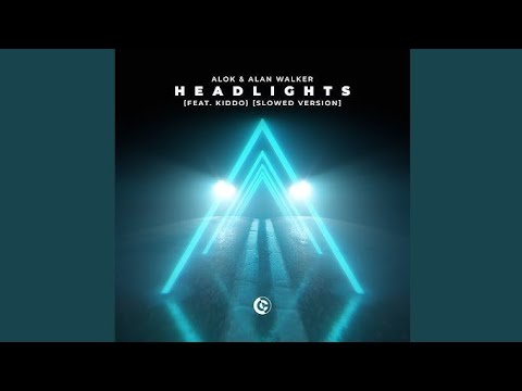Headlights Alok & Alan Walker (Fest. Kiddo)