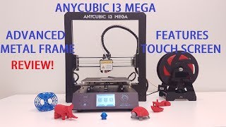 Anycubic I3 Mega 3D printer Review - Good beginner 3D printer