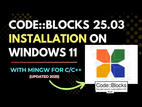 Code Blocks 25.03 Installation on Windows 11 and run C/C++ Program ...