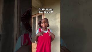 Cookie jar song gone wrong #comedy #funny 
