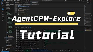 AgentCPM-Explore Tutorial
