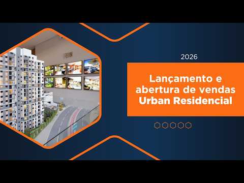 Habras | Lançamento e abertura de vendas Urban Residencial