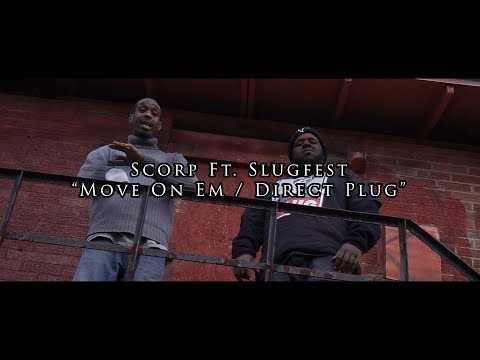 Scorp Ft. Slugfest - "Move On Em / Direct Plug" (Official Music Video) | Shot By @ShaqGrier