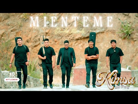 KIMSA DEL PERÙ - MIENTEME - JR STUDIOS 2026