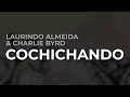 Laurindo Almeida & Charlie Byrd - Cochichando (Official Audio)