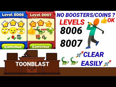 Toon Blast Level 8006|8007 |No Booster|No Coins✨🏃🦖