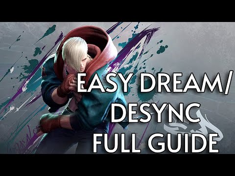 Ed's easiest Desync/Dream combo - full guide (No microwalk, no late SA2, no stress)